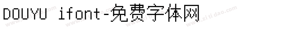 DOUYU ifont字体转换